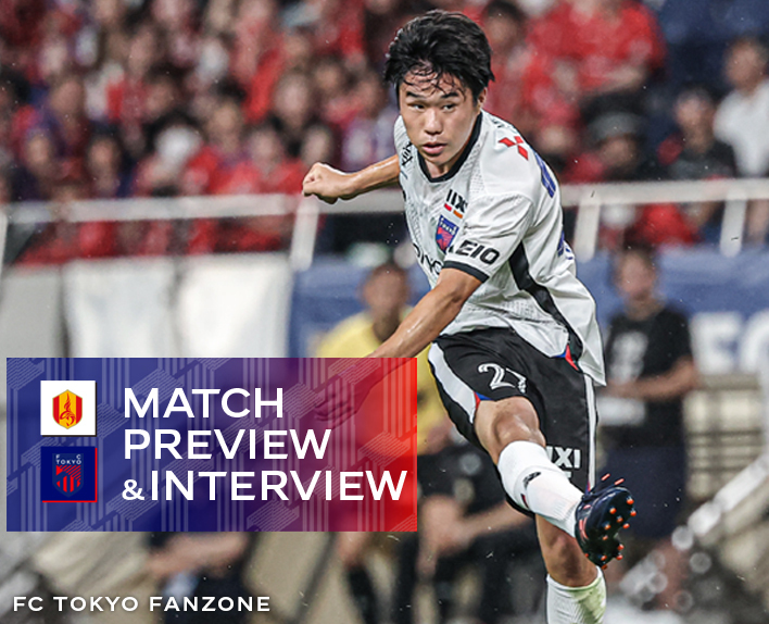 8/31 Nagoya Match MATCH PREVIEW & INTERVIEW