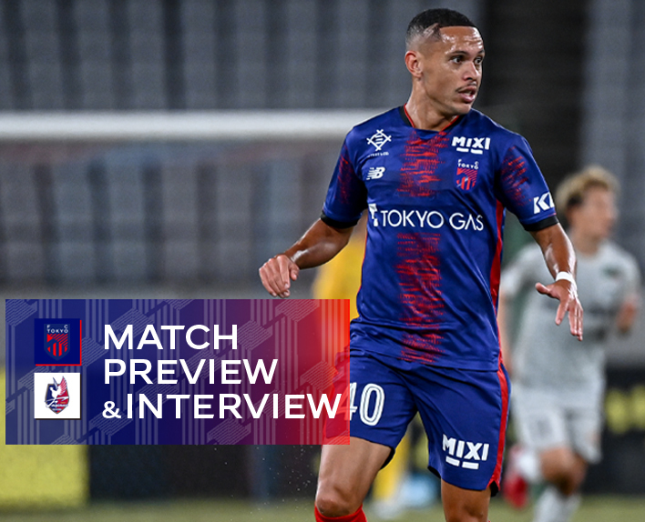 10/25 Okayama Match MATCH PREVIEW & INTERVIEW