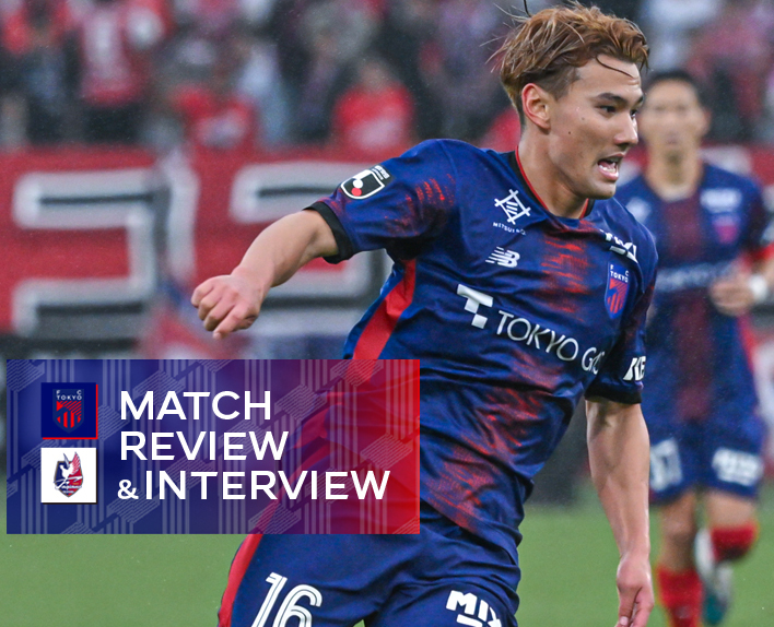 10/25 Okayama Match MATCH REVIEW & INTERVIEW