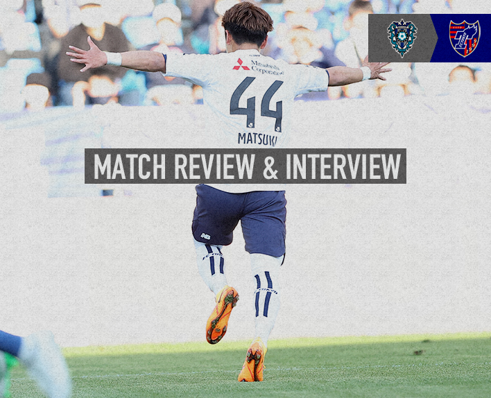 5/3 Fukuoka Match Review & Interview