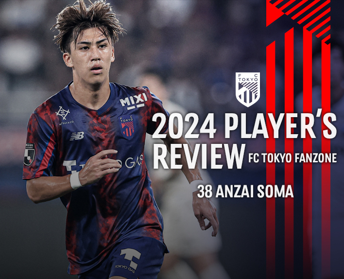 2024 PLAYER'S REVIEW 38 ANZAI SOMA