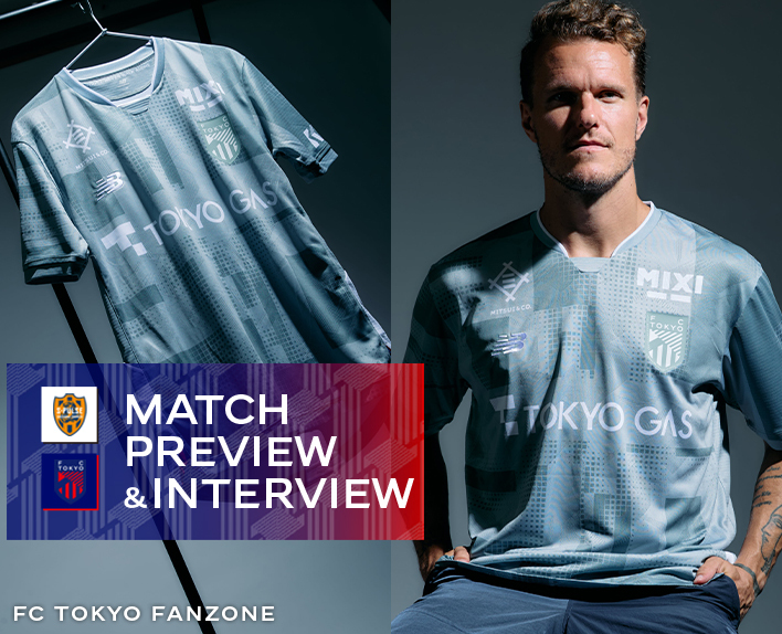 10/4 Shimizu Match MATCH PREVIEW & INTERVIEW