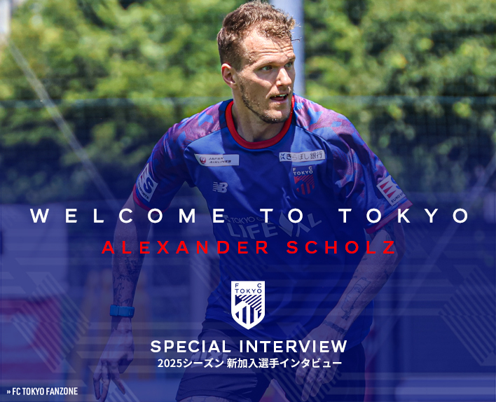 New Player Interview
Alexander SCHOLZ